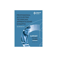 Osborne Books Ltd Professional Accounting Technician Apprenticeship Synoptic - Workbook (häftad, eng)
