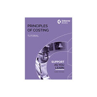 Osborne Books Ltd Principles of Costing Tutorial (häftad, eng)