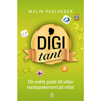 Malin Perlheden Digitant : din enkla guide till säker vardagsekonomi på nätet (bok, flexband)