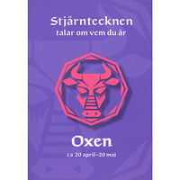 Giesela Melin Stjärntecknen talar om vem du är : oxen (häftad)