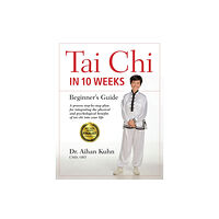 YMAA Publication Center Tai Chi In 10 Weeks (häftad, eng)