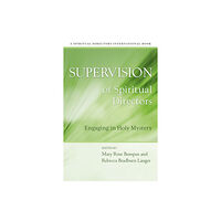 Continuum International Publishing Group Ltd. Supervision of Spiritual Directors (häftad, eng)