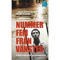 Jennifer Thompson Nummer fem från vänster : en våldtäkt, en dom, två offer - och en osannolik vänskap (pocket)