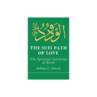 State University of New York Press The Sufi Path of Love (häftad, eng)