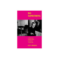 Alfred A. Knopf Do Something (inbunden, eng)