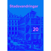Stockholmia förlag Stadsvandringar 20 (inbunden)