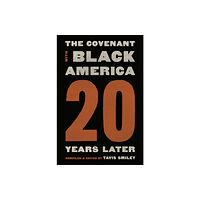 Tavis Smiley Covenant with Black America – Twenty Years Later (häftad, eng)