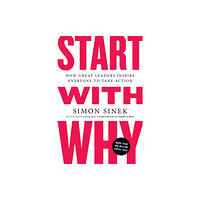 Penguin Putnam Inc Start with Why (häftad, eng)