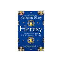 Catherine Nixey Heresy (pocket, eng)