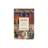 Oxford University Press Heraldry in Urban Society (inbunden, eng)