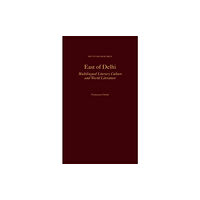Oxford University Press Inc East of Delhi (inbunden, eng)