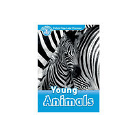 Oxford University Press Oxford Read and Discover: Level 1: Young Animals (häftad, eng)