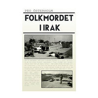 Peo Österholm Folkmordet i Irak (häftad)