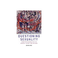 Edinburgh university press Questioning Sexuality (inbunden, eng)