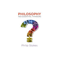 Arcturus Publishing Limited Philosophy: The Great Thinkers (häftad, eng)