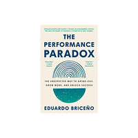Eduardo Briceno The Performance Paradox (häftad, eng)
