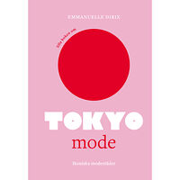 Tukan Förlag Lilla boken om mode : Tokyo (inbunden)