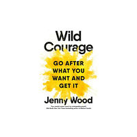Jenny Wood Wild Courage (häftad, eng)
