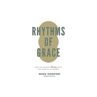 Crossway Books Rhythms of Grace (häftad, eng)