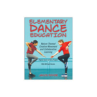 Human Kinetics Publishers Elementary Dance Education (häftad, eng)