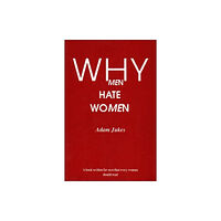 Free Association Books Why Men Hate Women (häftad, eng)