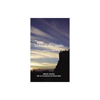 Luath Press Ltd Sun Behind the Castle (häftad, eng)