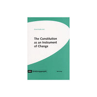 SNS Förlag The Constitution as an Instrument of Change (inbunden)