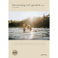 Eva-Lena Lindquist Gerontologi och geriatrik 1, lärarhandledning, Gy25 (bok, spiral)