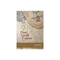 Focus Publishing/R Pullins & Co First Greek Course (häftad, eng)