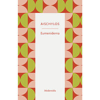 Modernista Eumeniderna (häftad)
