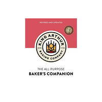 WW Norton & Co The King Arthur Baking Company's All-Purpose Baker's Companion (Revised and Updated) (inbunden, eng)