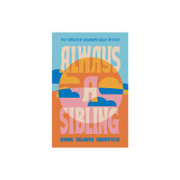 Hachette Books Always a Sibling (inbunden, eng)