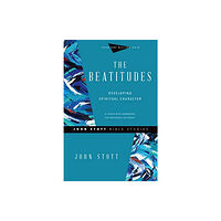 Intervarsity press The Beatitudes – Developing Spiritual Character (häftad, eng)