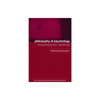 Taylor & francis ltd Philosophy of Psychology: Contemporary Readings (häftad, eng)