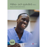 Maria Bengtsson Hälso- och sjukvård 1, bok, Gy25 (häftad)