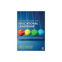 Taylor & francis ltd Foundations of Educational Leadership (häftad, eng)