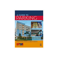 Taylor & francis ltd A Guide to Parking (häftad, eng)