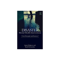 Taylor & francis ltd Disaster Mental Health Interventions (häftad, eng)