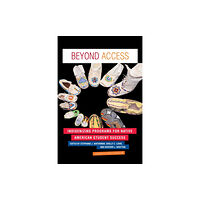 Taylor & francis inc Beyond Access (häftad, eng)