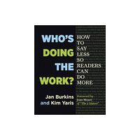 Taylor & francis inc Who's Doing the Work? (häftad, eng)