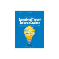 SLACK  Incorporated The Entry Level Occupational Therapy Doctorate Capstone (häftad, eng)