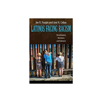 Taylor & francis inc Latinos Facing Racism (häftad, eng)