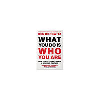Ben Horowitz What You Do Is Who You Are (pocket, eng)