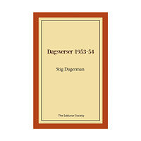 Stig Dagerman Dagsverser 1953-54 (häftad)