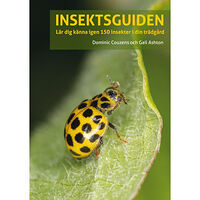 Tukan Förlag Insektsguiden : Lär dig känna igen 150 insekter i din trädgård (häftad)