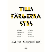 2066 Publishing Tills färgerna syns (inbunden)