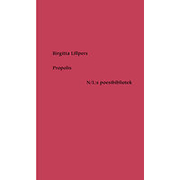 Nirstedt/litteratur Propolis (inbunden)