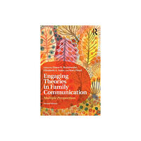 Taylor & francis ltd Engaging Theories in Family Communication (häftad, eng)