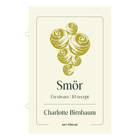 Charlotte Birnbaum En råvara : Smör (häftad)