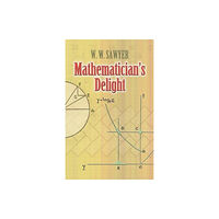 Dover publications inc. Mathematician's Delight (häftad, eng)